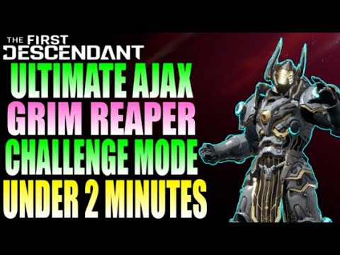 Grim Reaper Challenge Mode (Best Ultimate Ajax Build) | Season 3.2 | The First Descendant