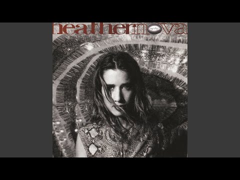 Maybe an Angel - Heather Nova