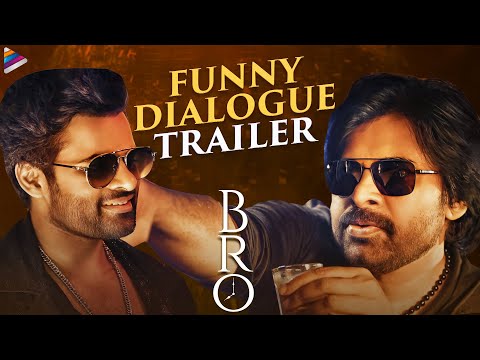 BRO Movie Funny Dialogue Trailer | Pawan Kalyan | Sai Dharam Tej | Priya Varrier | Ketika | Thaman