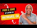 The Pros and Cons of Hayward CA
