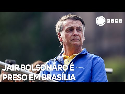 Ex-presidente Jair Bolsonaro é preso em Brasília
