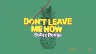 Lost Frequencies &amp; Mathieu Koss - Don&#39;t Leave Me Now (Scorz Remix)