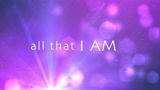 All That I Am with Lyrics (The Rend Collective)
