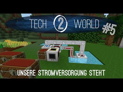 Tech World 2 # 5 - Unsere Stromversorgung steht