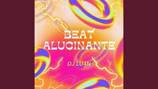 Beat Alucinante