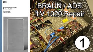 Video thumbnail for ADS / Braun LV 1020 Repair | P1 - Amp Module Restoration by Novalux Stereophonic