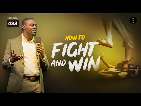 How To Fight And Win | Phaneroo Service 483 | Apostle Grace Lubega