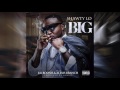 Shawty Lo - B.I.G. feat. Lil Boosie and Alexis Branch
