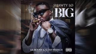 Shawty Lo - B.I.G. feat. Lil Boosie and Alexis Branch
