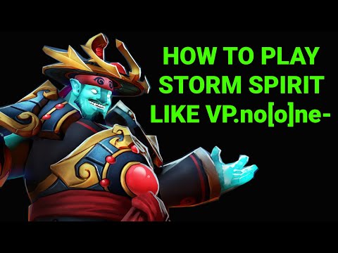 How to play storm spirit like VP.No[o]ne Dota 2 Highlights 2020