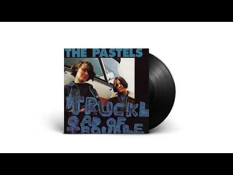 The Pastels - Thank You for Being You