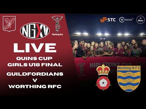 LIVE RUGBY: GUILDFORDIANS RFC v WORTHING RFC | QUINS CUP GIRLS U18 FINAL