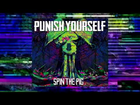 Punish Yourself Spin The Pig Teaser