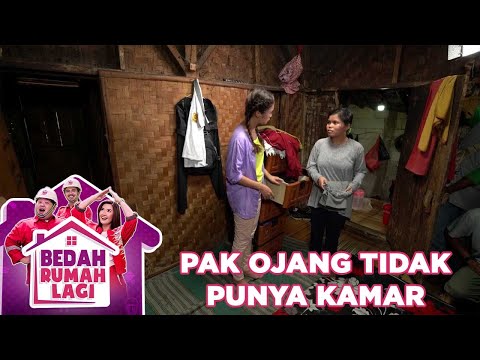 Rumah Pak Ojang Belum Ada Kamarnya - Bedah Rumah Lagi
