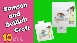 Samson and Delilah Craft - Bible Activity for Kids