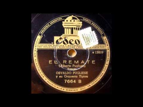 El remate - Orquesta Osvaldo Pugliese - Instrumental - Odeón 7664 - 01-06-1944 - Lado B