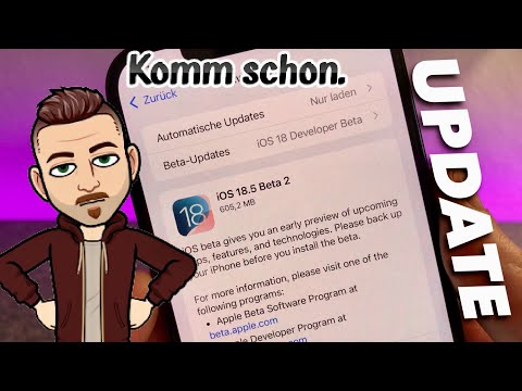 iOS 18.5 Dev. BETA 2 ist DA und Funktionen sind WEG und DA und WEG und... Apple UPDATE News