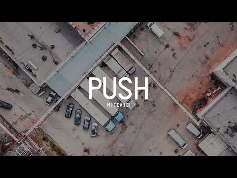 Mecca:83 - Push