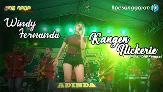 Download lagu Windy Fernanda - Kangen Nickerie | ONE NADA Live Pesanggaran #3 mp3