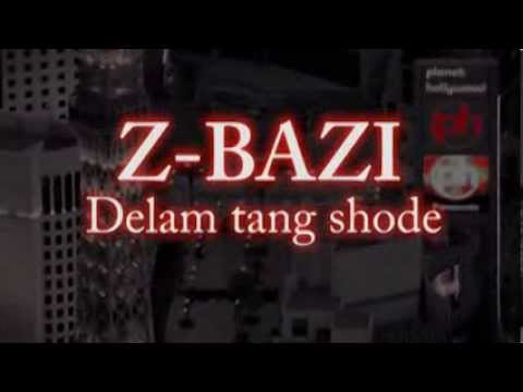 delam tang shode zedbazi