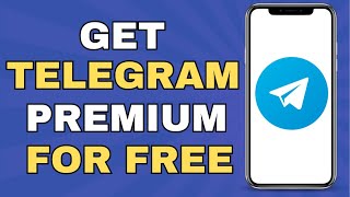 How to Get Telegram Premium for Free (2024)