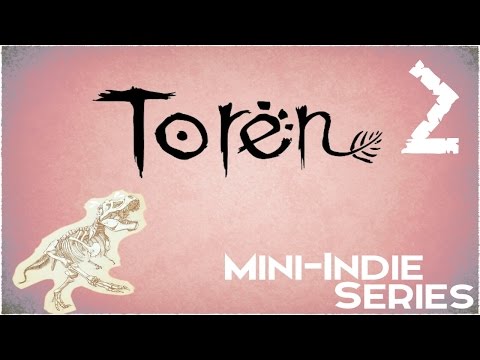 LET'S PLAY TOREN - Part 2 - A Sword You Say! (Mini-Indie Series)