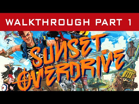 Sunset Overdrive - Walkthrough Gameplay Part 1 (HD 1080p)