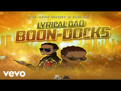 LYRICAL GAD - BOONDOCKS (OFFICIAL AUDIO)