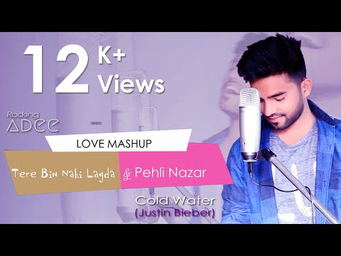 Tere Bin X Pehli Nazar LOVE MASHUP By Rocking Adee