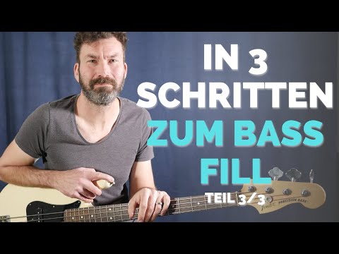 In 3 Schritten zum Bass Fill - Teil 3