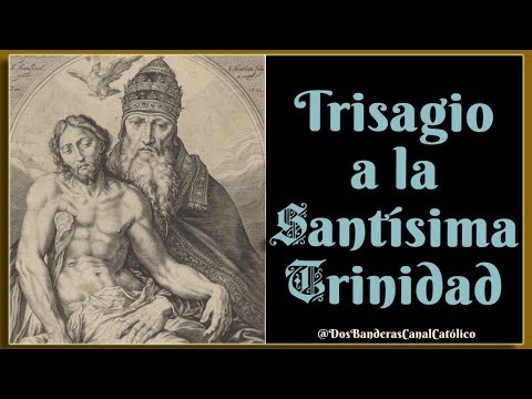 Devotion for Sunday and in the face of calamities ♱ Trisagion to the Holy Trinity