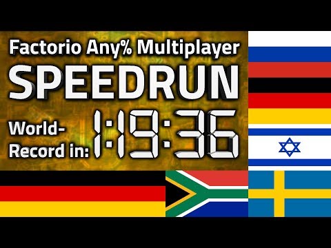 Factorio "Any% Multiplayer" Speedrun in 1:19:36 by TeamSteelaxe [0.16 World Record]