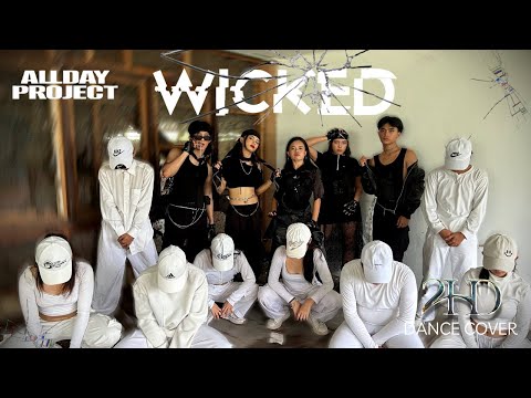 ALLDAY PROJECT - ‘WICKED’ Dance Cover by: 2HD l Philippines