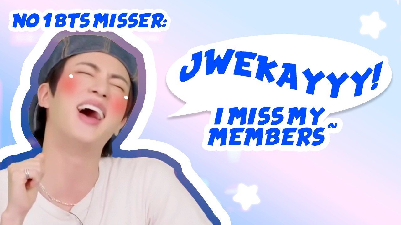 jin missing bts every chance he gets (try not to cry)