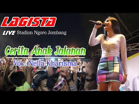 Nella Kharisma - Cerita Anak Jalanan || LAGISTA Live Stadion Ngoro Jombang 2017