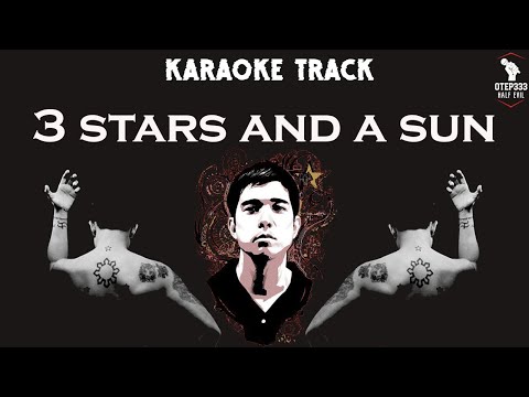Francis M. | 3 Stars And A Sun (HQ Karaoke)