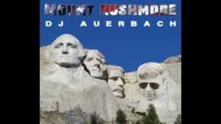 mount rushmore (dub rain remix) - DJ Auerbach