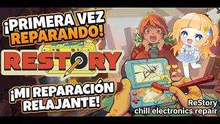【#VtuberEspañol】#Restory : ¡Seguimos reparando recuerdos! Noche de relax 🔧✨