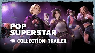 Набор Pop Superstar Collection стал доступен для Dead by Daylight