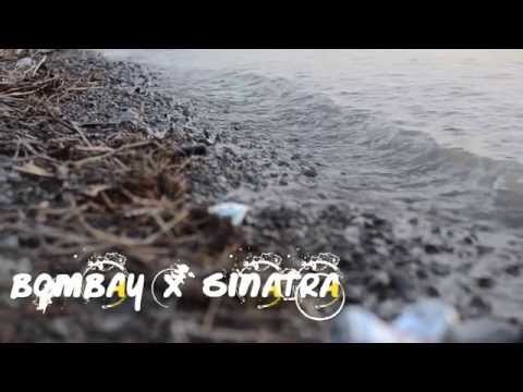 Bombay Gino X Sinatra