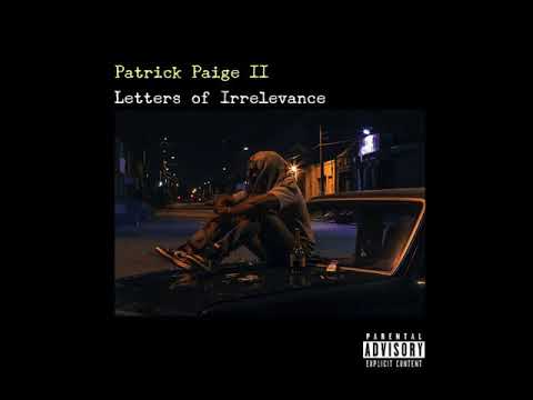 Patrick Paige II - Letters of Irrelevance