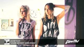 Jacob Plant - Louder (Kennedy Jones Remix) (Audio) | Dim Mak Records