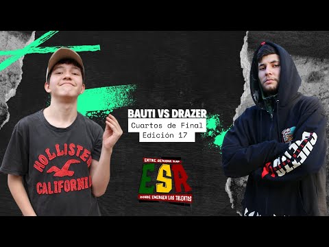 Bauti vs Drazer / 4tos / Edición 17