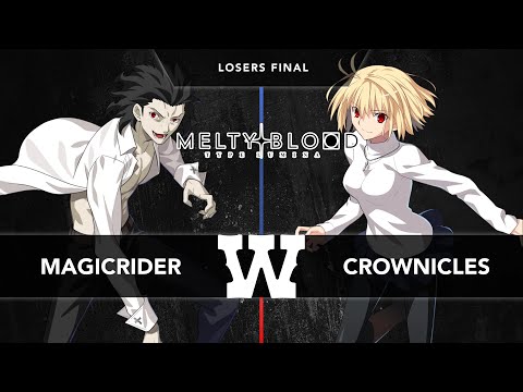 WANTED S5 C2 - MBTL - Magicrider (Roa) vs Crownicles (Arcueid) (Losers Final)