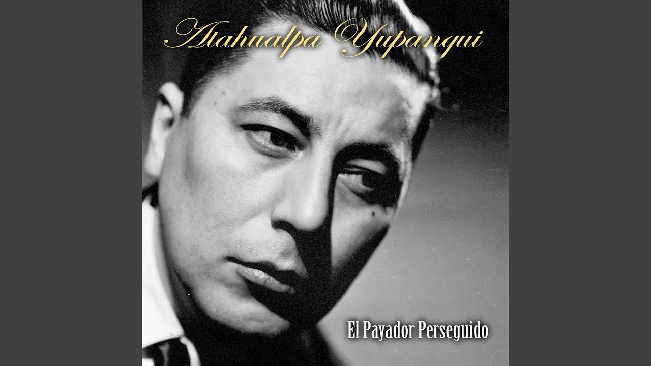 El Payador Perseguido