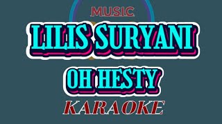 Download lagu HESTY - LILIS SURYANI (Karaoke version)--COVER AURA mp3 Download lagu HESTY - LILIS SURYANI (Karaoke version)--COVER AURA mp3