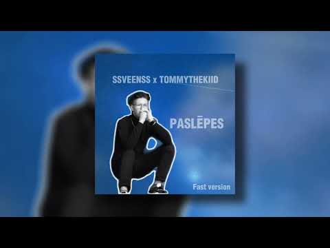 SSVEENSS x TOMMYTHEKIID - PASLĒPES |Fast version|