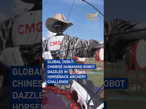 Global debut: Chinese humanoid robot dazzles in horseback archery challenge #coolchina