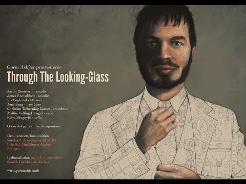 Through The Looking-Glass (Full concert)