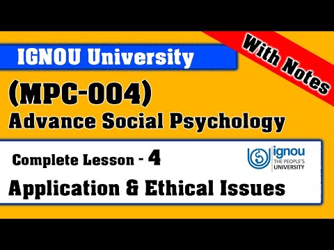 MPC-004 | Lesson-4 | Current Trends in Social Psychology and Ethical Issues | M.A Psychology IGNOU